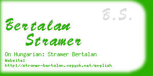 bertalan stramer business card